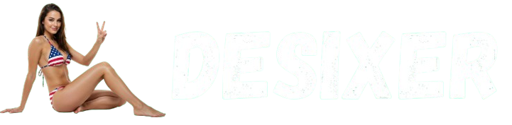 Desixer – Xhamster and Xvideos
